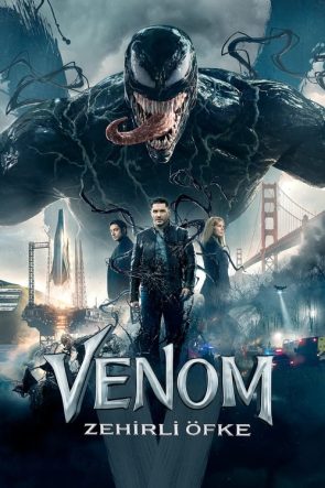 Venom: Zehirli Öfke (2018)