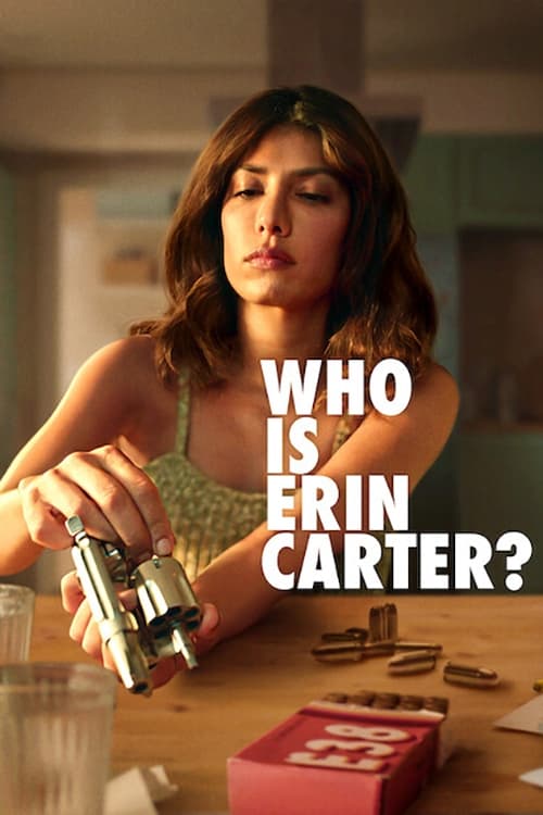 Who Is Erin Carter? : 1.Sezon 1.Bölüm