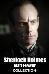 Sherlock Holmes [Sherlock Holmes (Matt Frewer) Collection] Serisi izle